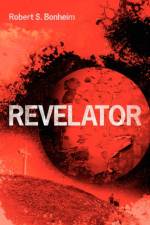 Revelator af Robert S Bonheim