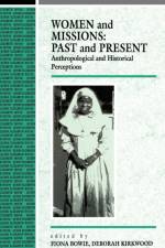 Women and Missions: Past and Present