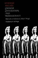 Chinese Civilization and Bureaucracy af Etienne Balazs