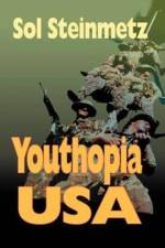 Youthopia USA af Sol Steinmetz