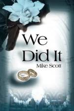 We Did It af Mike Scott