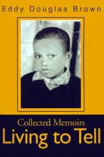 Living to Tell af Eddy Douglas Brown