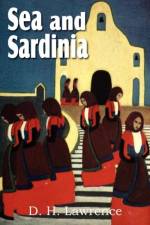 Sea and Sardinia af D H Lawrence