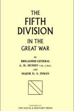Fifth Division in the Great War af A.H. Hussey