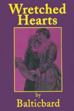 Wretched Hearts af Balticbard