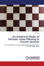 An Empirical Study of Periodic noise filtering in Fourier domain af Atul Rai