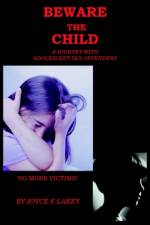 Beware the Child af Joyce F. Lakey