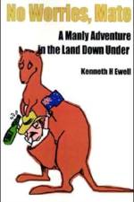 No Worries, Mate af Ken Ewell