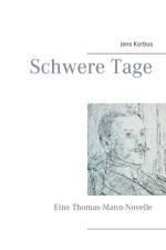 Schwere Tage af Jens Korbus