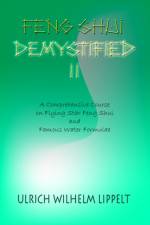 Feng Shui Demystified II af Ulrich Wilhelm Lippelt