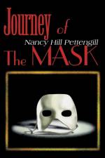 Journey of the Mask af Nancy Hill Pettengill