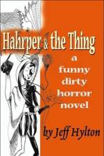 Hahrper & the Thing af Jeff Hylton