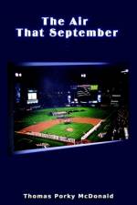 The Air That September af Thomas Porky McDonald