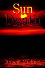 Sun Death af Robert Michael