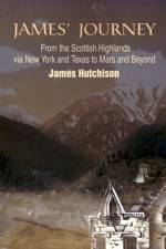 James' Journey af James Hutchison