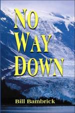 No Way Down af Bill Bambrick