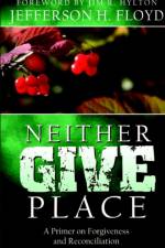 Neither Give Place af Jefferson H Floyd