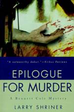 Epilogue for Murder af Larry Shriner