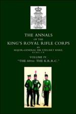 Annals of the King's Royal Rifle Corps af Steuart Hare