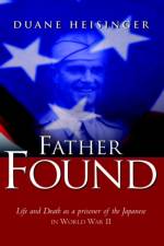 Father Found af Duane Heisinger