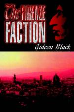 The Firenze Faction af Gideon Black