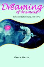 Dreaming of Animals af Valerie Harms