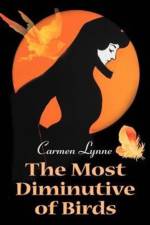 The Most Diminutive of Birds af Carmen Lynne