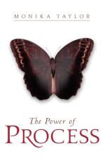 The Power of Process af Monika Taylor