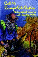 Call Me Rumpelstiltskin af John Douglas Miller