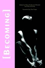 Becoming af Diane Anderson-Minshall