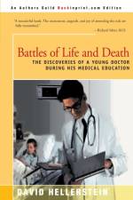 Battles of Life and Death af David Hellerstein