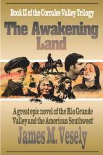 The Awakening Land af James M Vesely