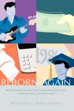 Reborn Again af Russell Williams