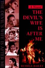 Devil's Wife is After Me af Russell Bailey