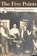 The Five Points af Rocco Dormarunno
