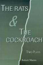 Rats & the Cockroach af Robert Manns