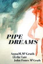 Pipe Dreams af John Fones McGrath