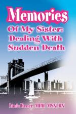 Memories of My Sister: Dealing with Sudden Death af Linda Rener