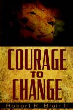 Courage to Change