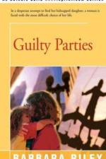 Guilty Parties af Barbara Riley