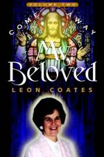 Come Away My Beloved-Volume II af Leon Coates