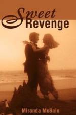 Sweet Revenge af Miranda McBain