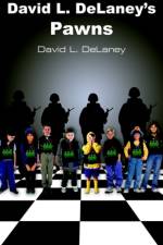 David L. DeLaney's Pawns af David Delaney