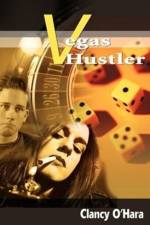 Vegas Hustler af Clancy O'Hara