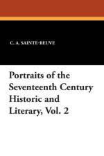 Portraits of the Seventeenth Century Historic and Literary, Vol. 2 af C A Sainte-Beuve