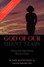 God Of Our Silent Tears af David Augustin Hodge