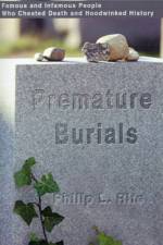Premature Burials af Philip L Rife