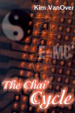The Chai' Cycle af Kim Vanover