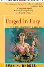 Forged in Fury af Evan H Rhodes