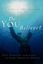 Do You Believe? af Fran Perricone DiMartino